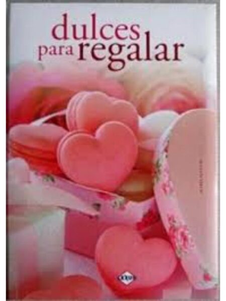 DULCES PARA REGALAR