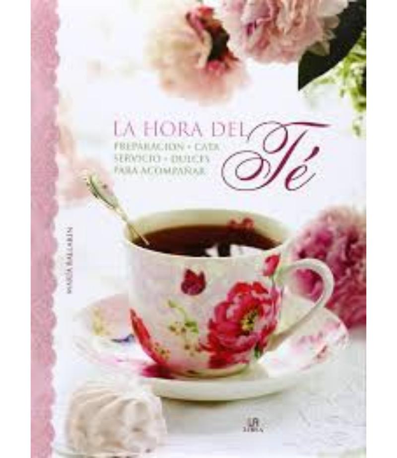 HORA DEL TÉ LA - PREPARACIÓN, CATO SERVICIO Y DULCES PARA ACOMPAÑAR
