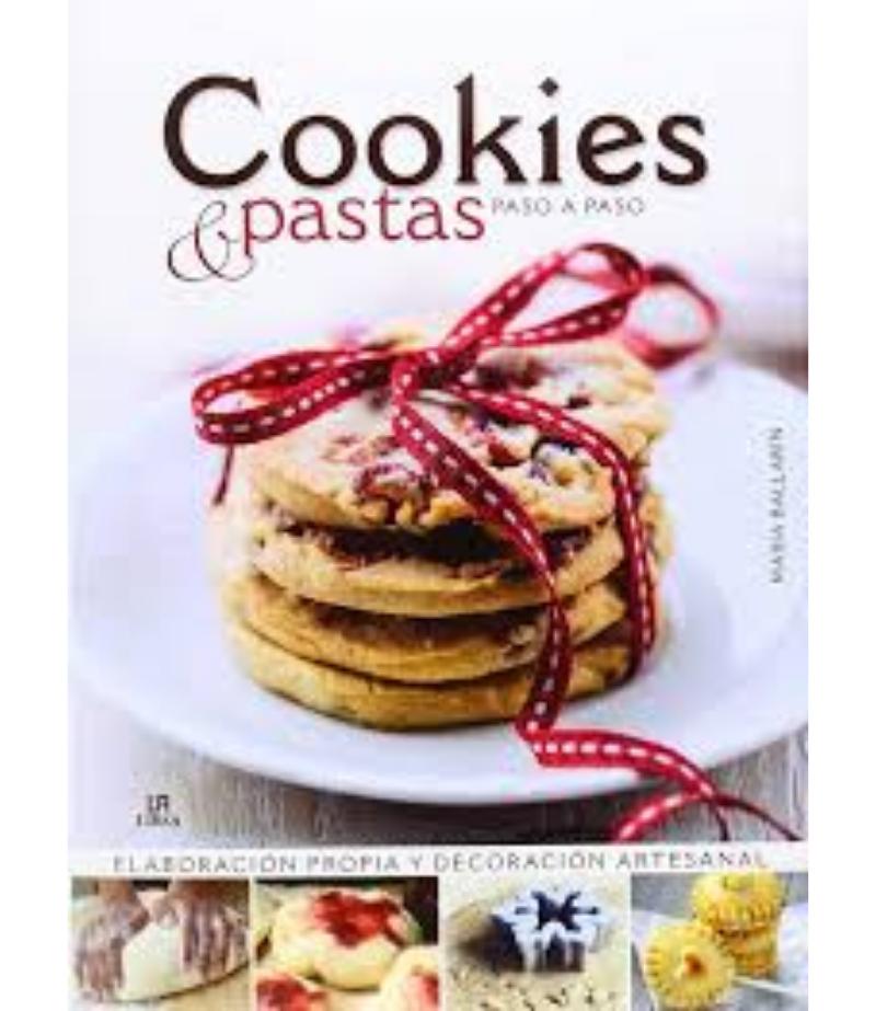 COOKIES Y PASTAS PASO A PASO , ELABORACIÓN PROPIA Y DECORACIÓN ARTESANAL.