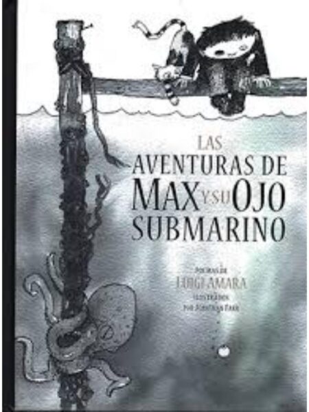AVENTURAS DEL MAX Y SU OJO SUBMARINO, LAS -TD-