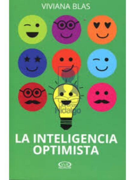 INTELIGENCIA OPTIMISTA, LA