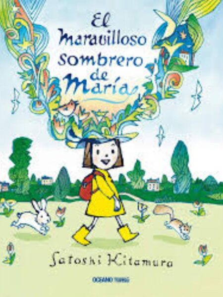 MARAVILLOS SOMBRERO DE MARÍA, EL