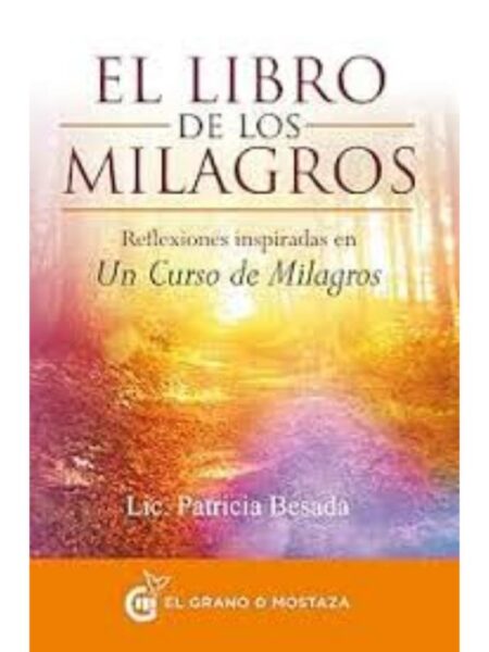 LIBRO DE LOS MILAGROS, EL