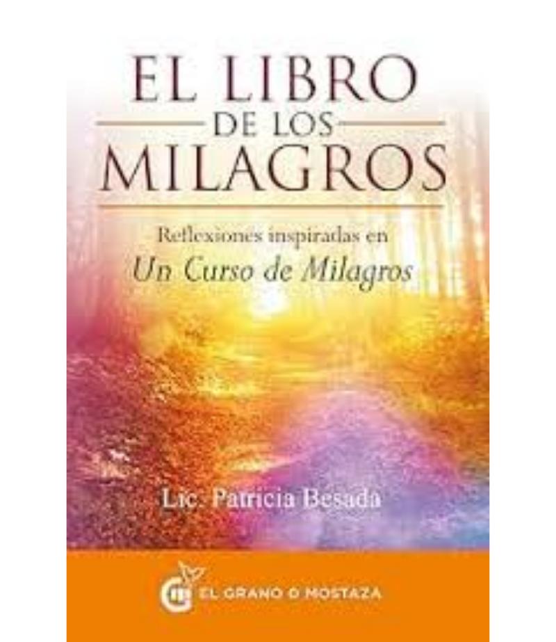 LIBRO DE LOS MILAGROS, EL