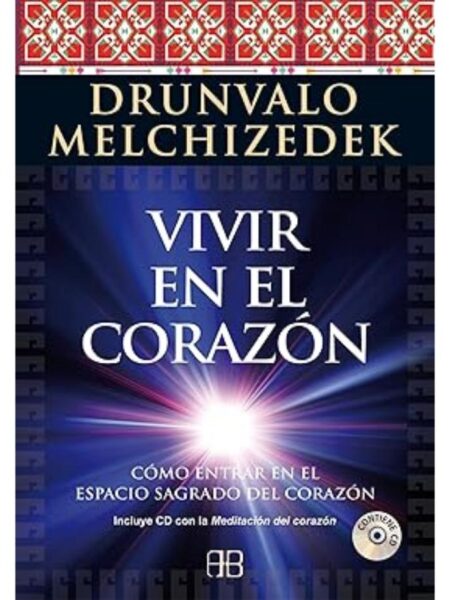 VIVIR EN EL CORAZÓN