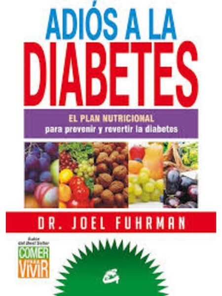 ADIÓS A LA DIABETES