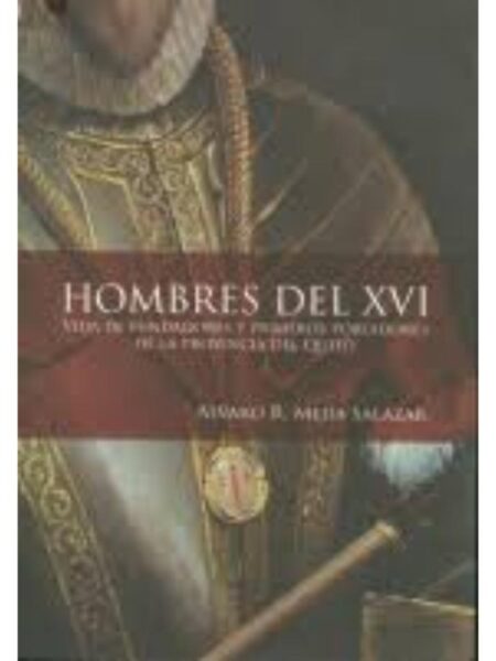HOMBRES DEL XVI
