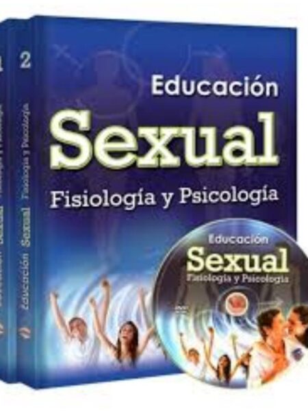 EDUCACIÓN SEXUAL 2 TOMOS + CD FISIOLOGÍA Y PSOCOLOGÍA