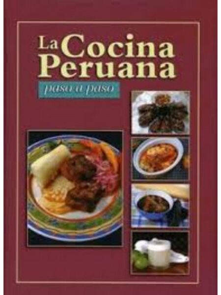 COCINA PERUANA, LA - PASO A PASO