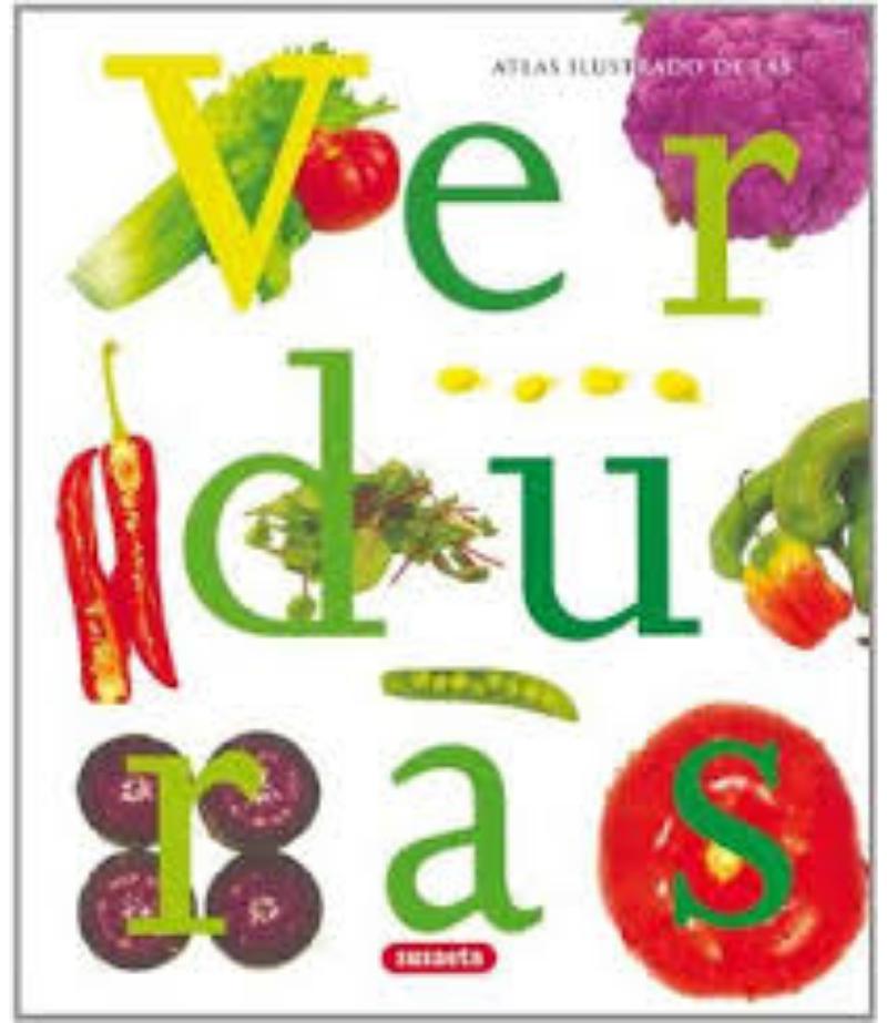 ATLAS ILUSTRADO DE LAS VERDURAS
