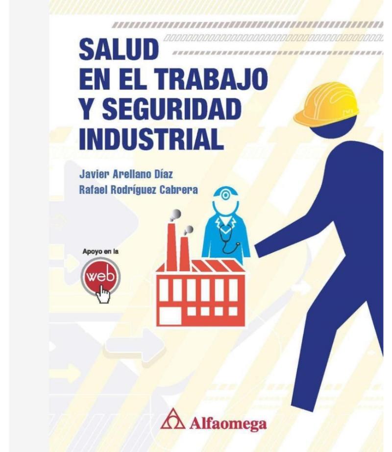 SALUD EN EL TRABAJO Y SEGURIDAD INDUSTRIAL