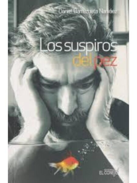 SUSPIROS DEL PEZ, LOS