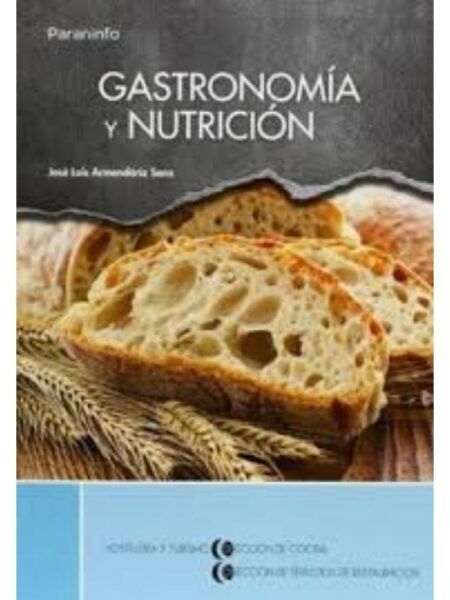 GASTRONOMÍA Y NUTRICIÓN