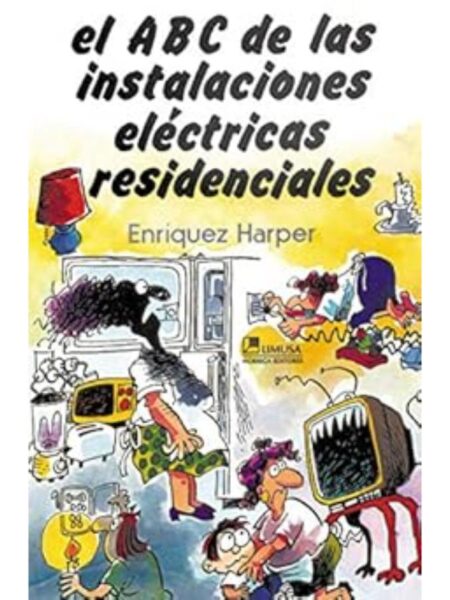 EL ABC DE LAS INSTALACIONES ELÉCTRICAS RESIDENCIALES