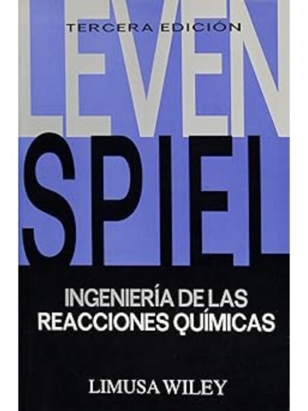 INGENIERÍA DE LAS REACCIONES QUÍMICAS