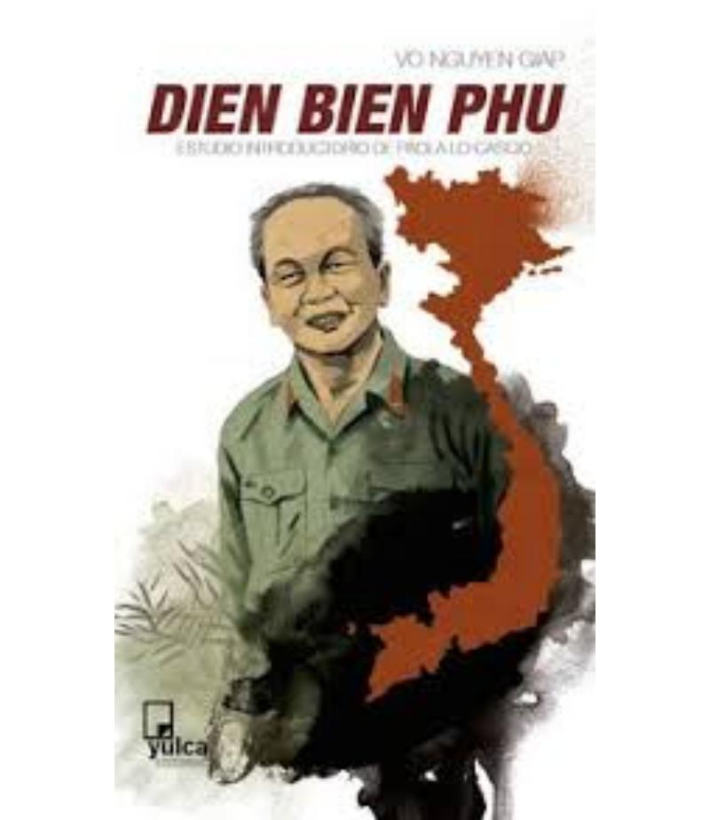DIEN BIEN PHU ESTUDIO INTRODUCTORIO DE PAOLA LO CASCIO