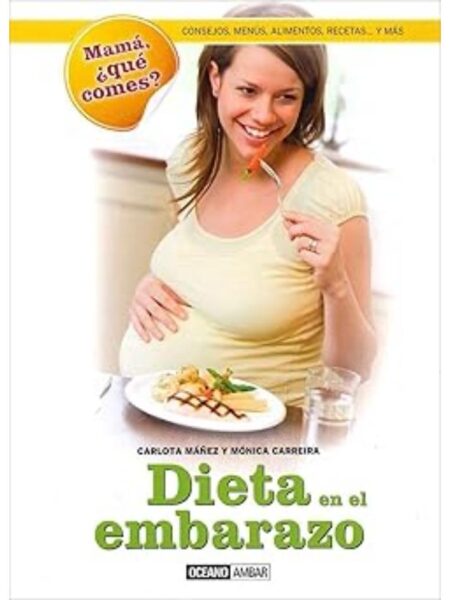 DIETA EN EL EMBARAZO