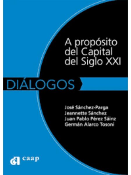A PROPÓSITO DEL CAPITAL DEL SIGLO XXI