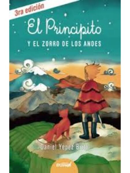 PRINCIPITO Y EL ZORRO DE LOS ANDRES, EL