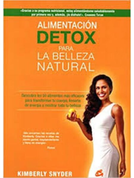 ALIMENTACIÓN DETOX PARA LA BELLEZA NATURAL