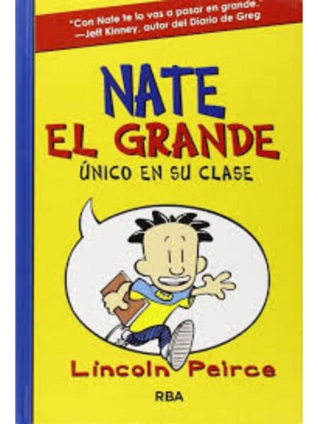 NATE EL GRANDE 1, - ÚNICO EN SU CLASE