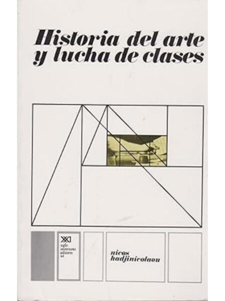 HISTORIA DEL ARTE Y LUCHA DE CLASES