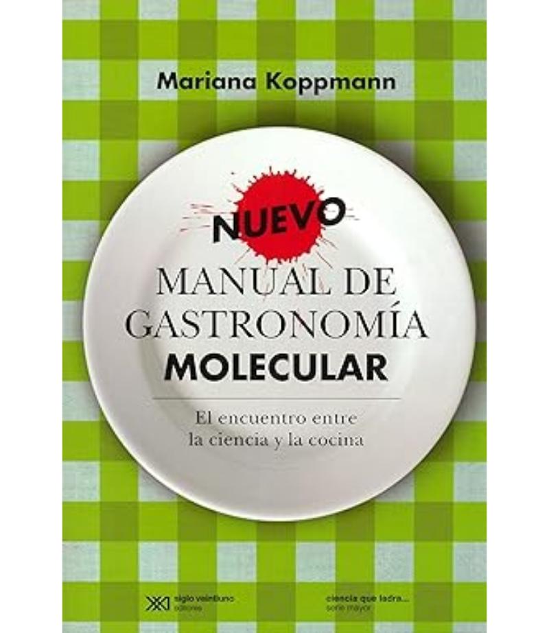 NUEVO MANUAL DE GASTRONOMÍA MOLECULAR