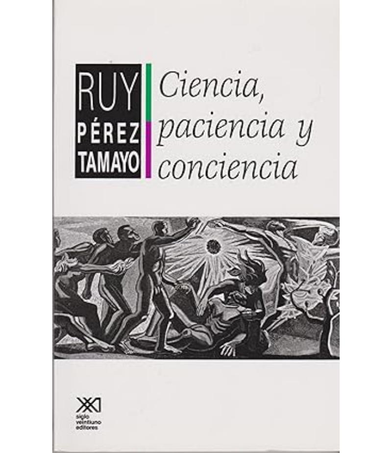 CIENCIA PACIENCIA Y CONCIENCIA