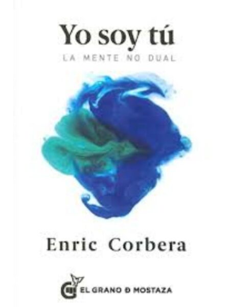 YO SOY TÚ LA MENTE NO DUAL