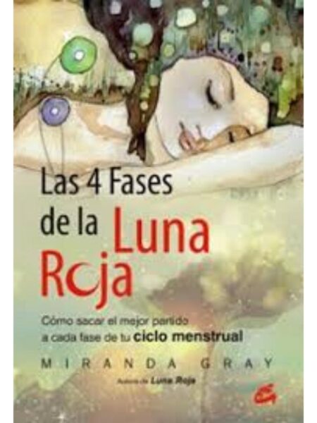 4 FASES DE LA LUNA ROJA, LAS