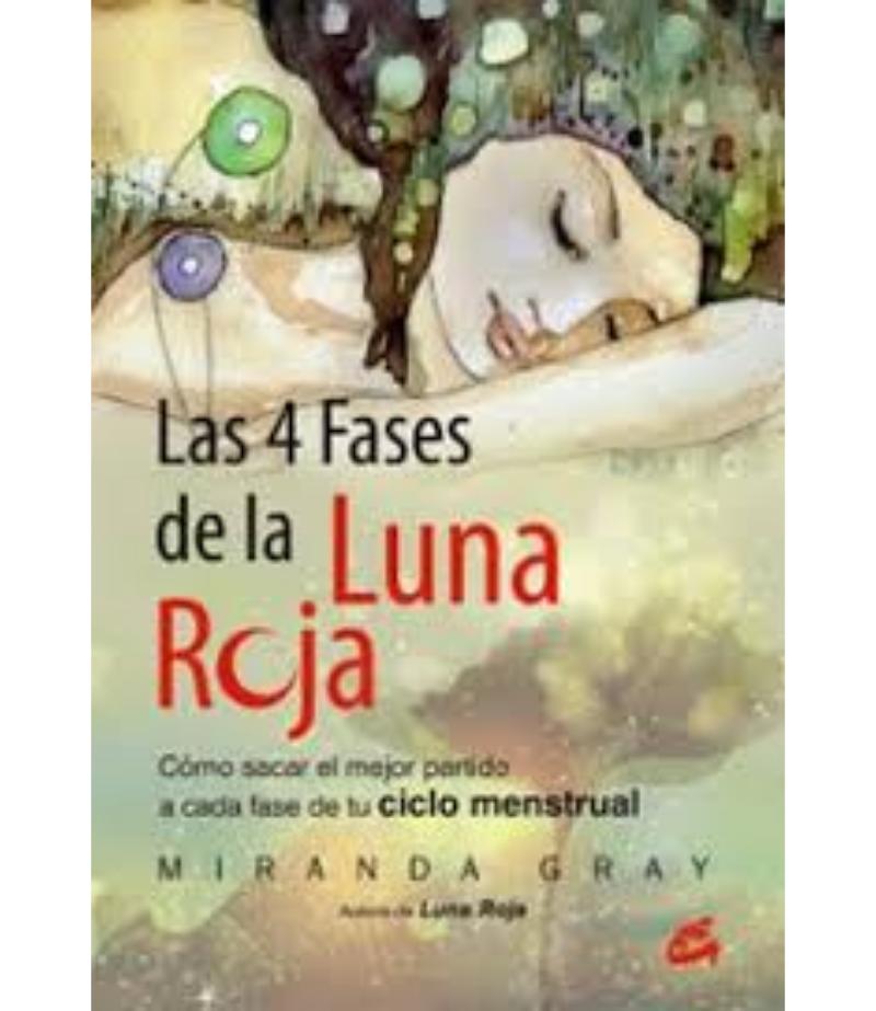 4 FASES DE LA LUNA ROJA, LAS