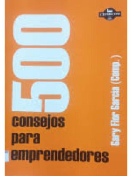 500 CONSEJOS PARA EMPRENDEDORES