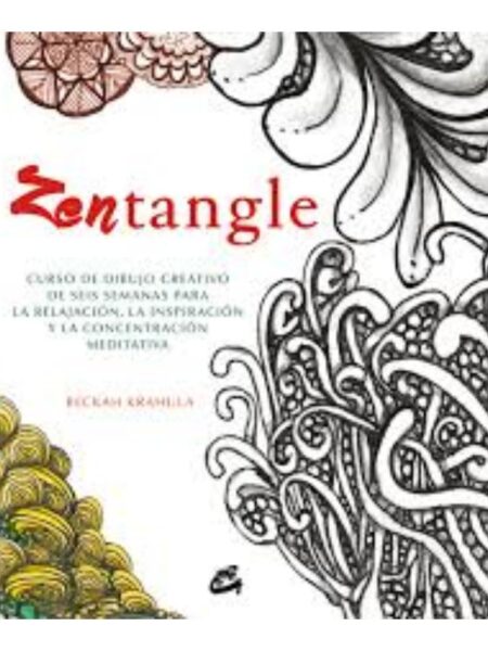 ZENTANGLE -CURSO DE DIBUJO CREATIVO DE SEIS SEMANAS-