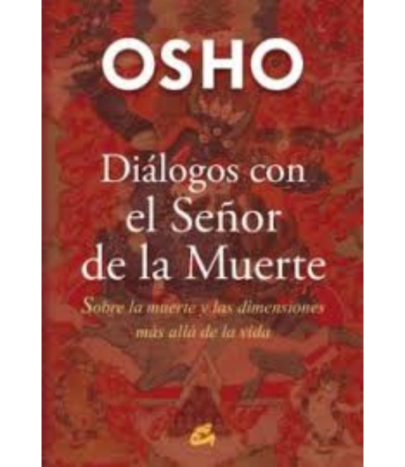DIÁLOGOS CON EL SEÑOR DE LA MUERTE