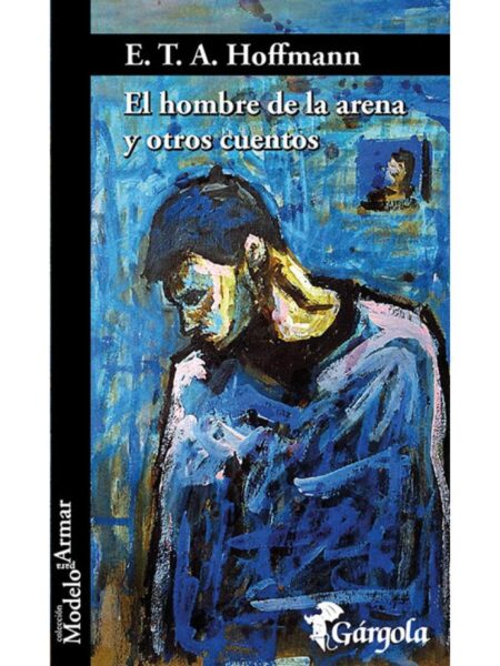 EL HOMBRE DE LA ARENA Y OTROS RELATOS
