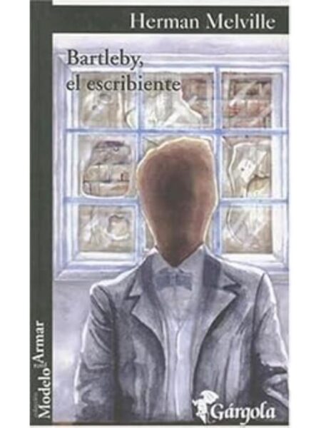 BARTLEBY, EL ESCRIBIENTE