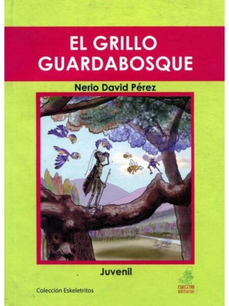 GRILLO GUARDABOSQUE, EL