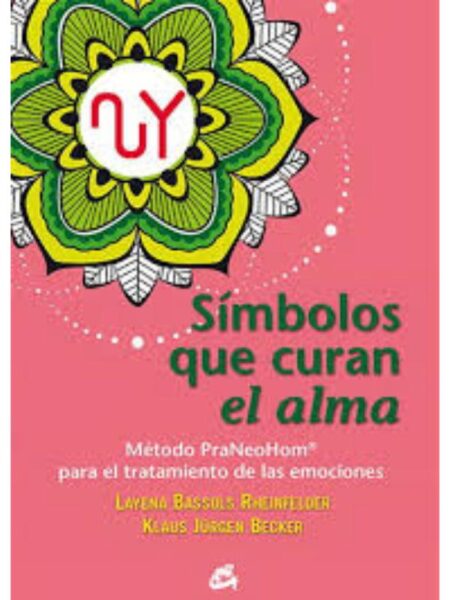 SÍMBOLOS QUE CURAN EL ALMA