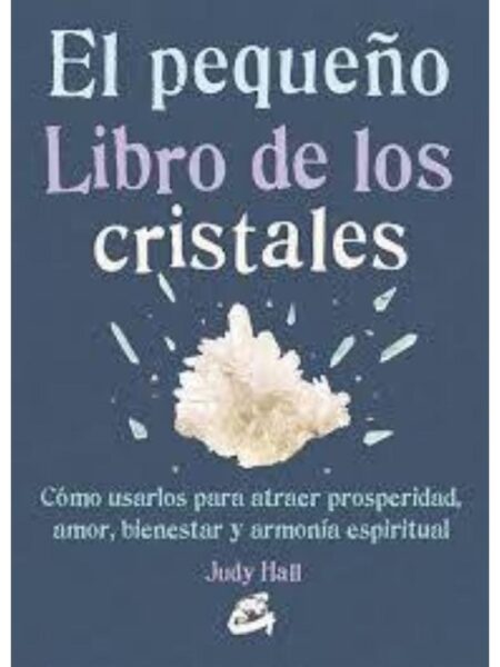 PEQUEÑO LIBRO DE LOS CRISTALES, EL