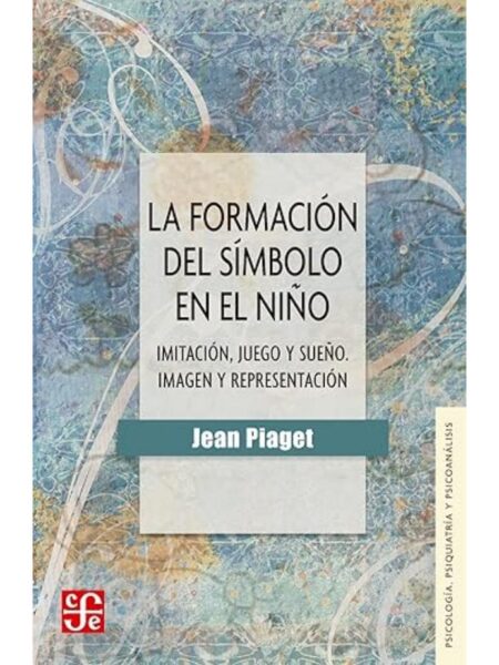 FORMACIÓN DEL SÍMBOLO EN EL NIÑO, LA