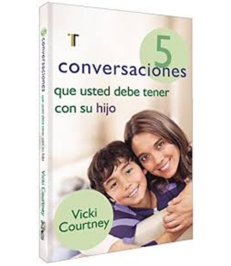 5 CONVERSACIONES QUE UTED DEBE TENER CON SU HIJO