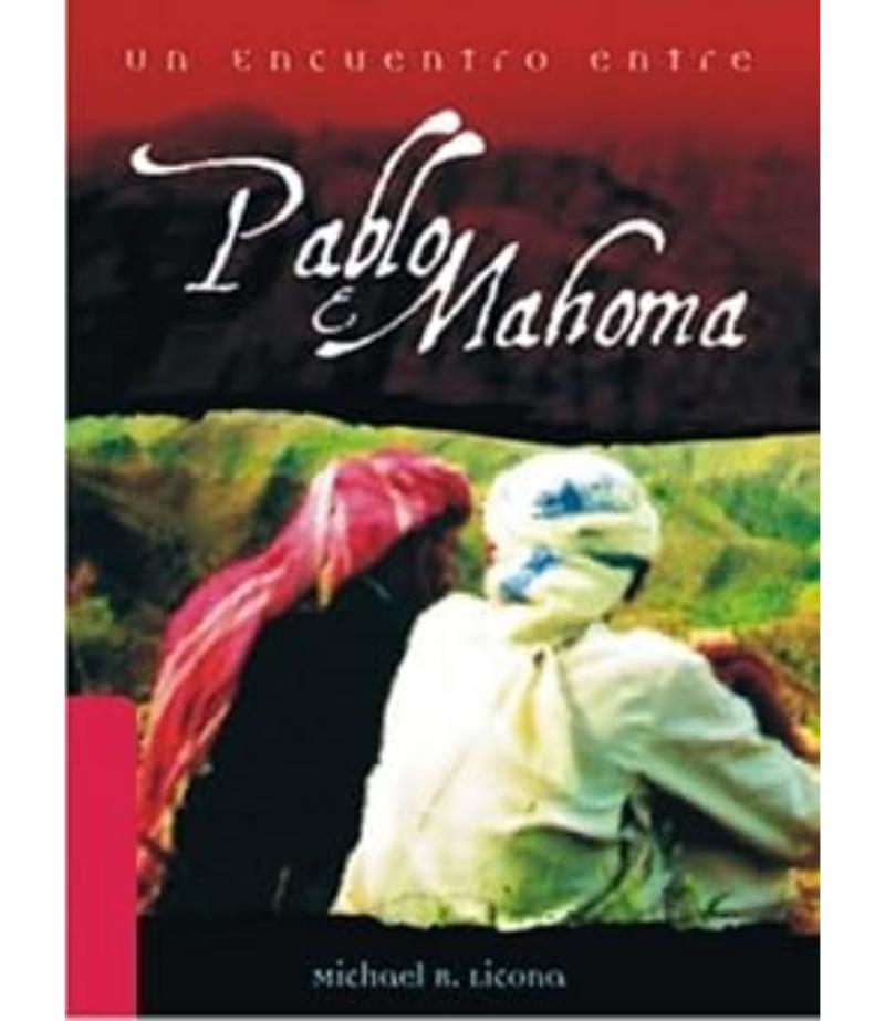 UN ENCUENTRO ENTRE PABLO Y MAHOMA