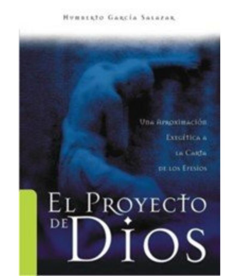 PROYECTO DE DIOS EN LA CARTA A LOS EFESIOS