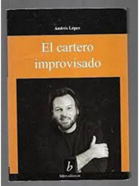 CARTERO IMPROVISADO, EL