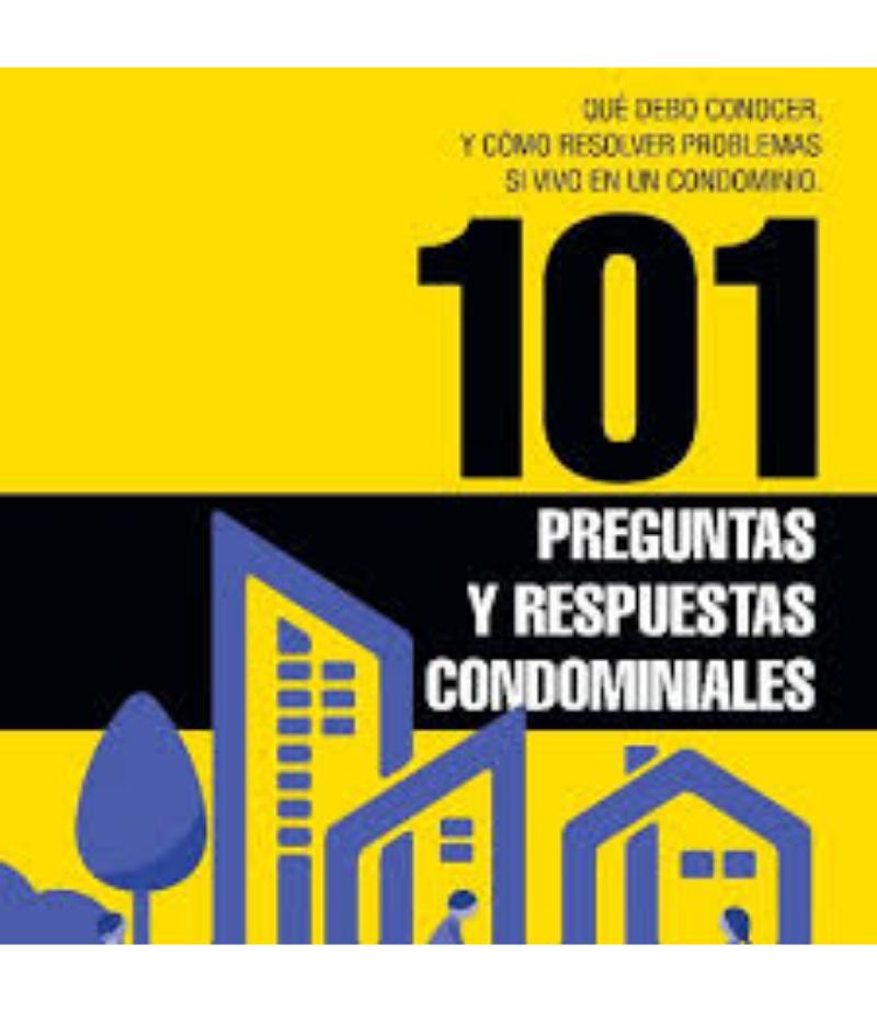 101 PREGUNTAS Y RESPUESTAS CONDOMINIALES