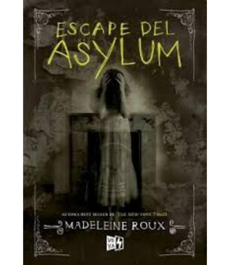 ESCAPE DEL ASYLUM