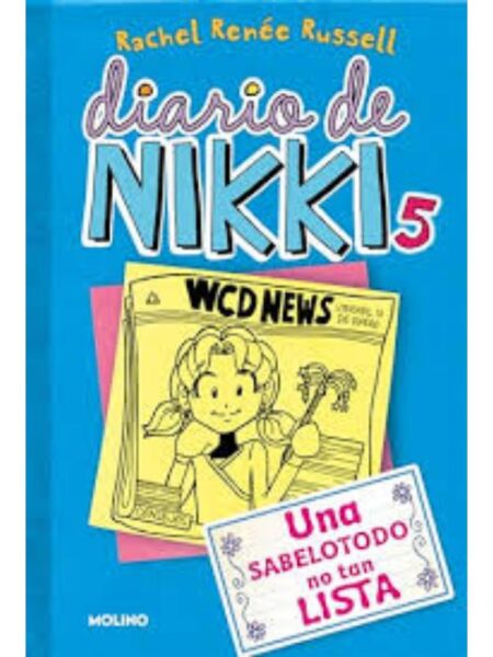 DIARIO DE NIKKI 5, UNA SABELOTODO NO TAN LISTA