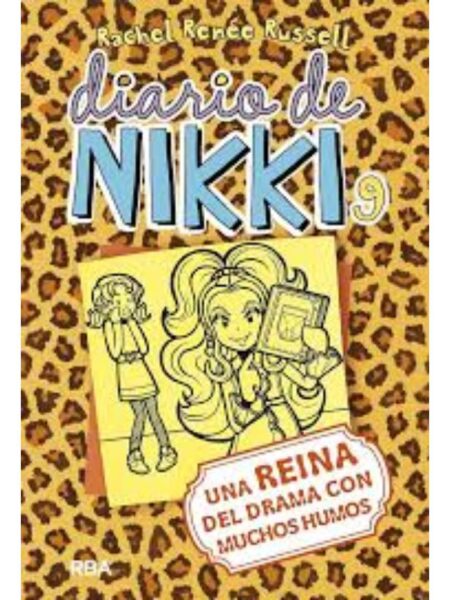 DIARIO DE NIKKI 9, UNA REINA DEL DARMA CON MUCHOS HUMOS