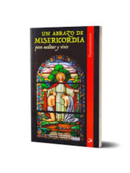 UN ABRAZO DE MISERIA PARA MEDITAR Y VIVIR
