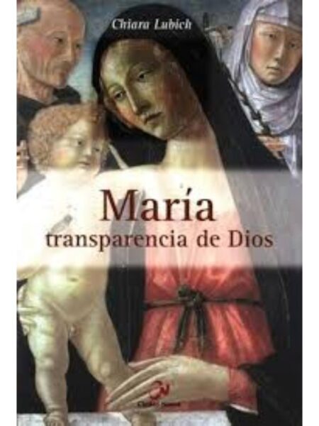 MARÍA TRANSPARENCIA DE DIOS